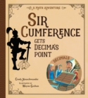 Sir Cumference Gets Decima's Point - Book