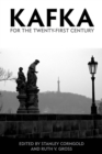 Kafka for the Twenty-First Century - eBook