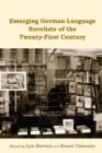 Emerging German-Language Novelists of the Twenty-First Century - eBook