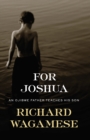 For Joshua : An Ojibwe Father Teaches His Son - eBook