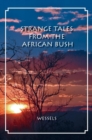 Strange Tales from the African Bush - eBook