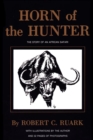 Horn of the Hunter : The Story of an African Safari - eBook