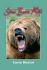 Some Bears Kill : True-Life Tales of Terror - eBook