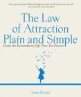 The Law of Attraction, Plain and Simple : Create the Extraordinary Life That You Deserve - Book