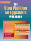 Stop Walking On Eggshells Workbook : Practical Strategies for Living with Someone Who Has Borderline Personality Disorder - Book