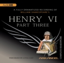 Henry VI, Part 3 - eAudiobook