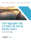 Cac Nguyen tc Co bn v X ly Nuc thi I: X ly Cht lng - Book