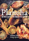 Plancha : 150 Great Recipes for Spanish-Style Grilling - eBook