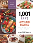1,001 Best Low-Carb Recipes : Delicious, Healthy, Easy-to-make Recipes for Cutting Carbs - eBook