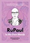 RuPaul: In His Own Words - eBook