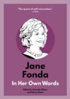 Jane Fonda: In Her Own Words - eBook