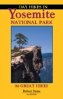 Day Hikes In Yosemite National Park : 80 Great Hikes - eBook