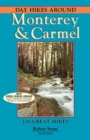 Day Hikes Around Monterey and Carmel : 127 Great Hikes - eBook