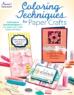 Coloring Techniques for Paper Crafts - eBook