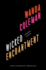 Wicked Enchantment : Selected Poems - eBook