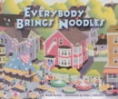 Everybody Brings Noodles - eBook