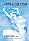 Dance of the Swan : A Story about Anna Pavlova - eBook