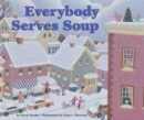 Everybody Serves Soup - eBook