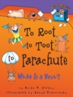 To Root, to Toot, to Parachute - eBook