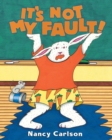 It's Not My Fault! - eBook