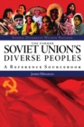 The Former Soviet Union's Diverse Peoples : A Reference Sourcebook - eBook