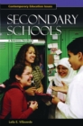 Secondary Schools : A Reference Handbook - Book