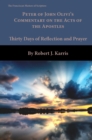 Peter of John Olivi's Commentary on the Acts of the Apostles - eBook