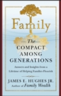 Family : The Compact Among Generations - Book