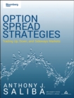 Option Spread Strategies : Trading Up, Down, and Sideways Markets - Book