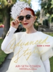 Advanced Style: Older And Wiser - Book