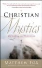 Christian Mystics : 365 Readings and Meditations - eBook