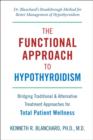 Functional Approach to Hypothyroidism - eBook