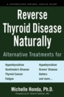 Reverse Thyroid Disease Naturally - eBook