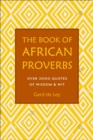The Book Of African Proverbs - Book