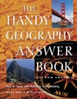 The Handy Geography Answer Book - eBook