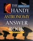 The Handy Astronomy Answer Book - Book