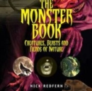 The Monster Book : Creatures, Beasts and Fiends of Nature - eBook