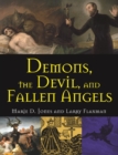 Demons, the Devil, and Fallen Angels - eBook