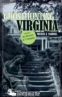 Ghosthunting Virginia - eBook