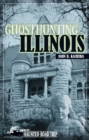 Ghosthunting Illinois - eBook