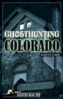 Ghosthunting Colorado - eBook