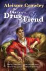 Diary of a Drug Fiend - Book