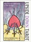 Upside Down Tarot : How Reversals Add Depth to Your Reading - Book