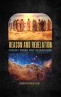 Reason and Revelation : Scholarly Essays About the Urantia Book - Book