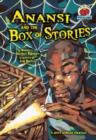 Anansi and the Box of Stories : [A West African Folktale] - eBook