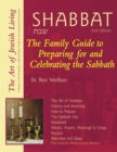 Shabbat : The Family Guide to Preparing for and Celebrating the Sabbath - Book