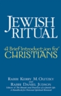 Jewish Ritual : A Brief Introduction for Christians - eBook