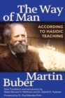 Way of Man : According to Hasidic Teaching - eBook