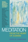 Meditation from the Heart of Judaism : Today's Teachers Share Their Practices, Techniques and Faith - eBook