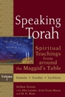 Speaking Torah Vol 1 : Spiritual Teachings from around the Maggid's Table - eBook